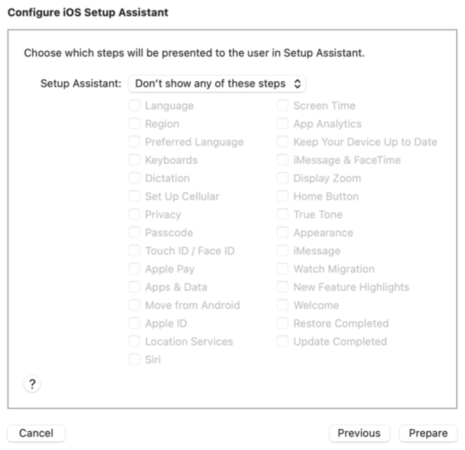 iOS Setup Assistant 구성 - Don't show any of these steps